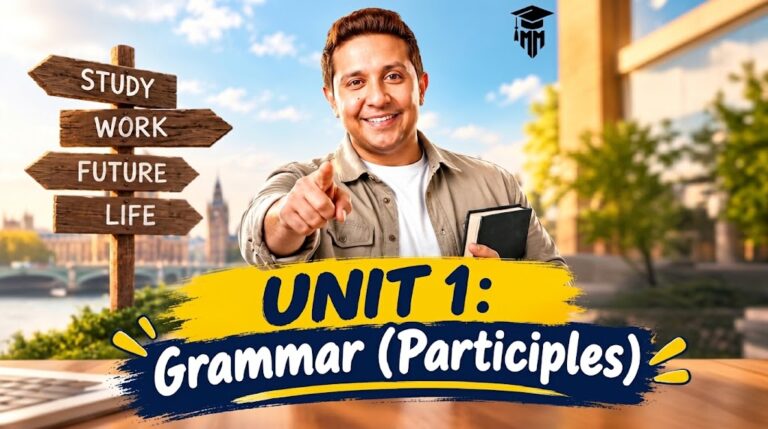 Unit 1: Grammar (Participles)